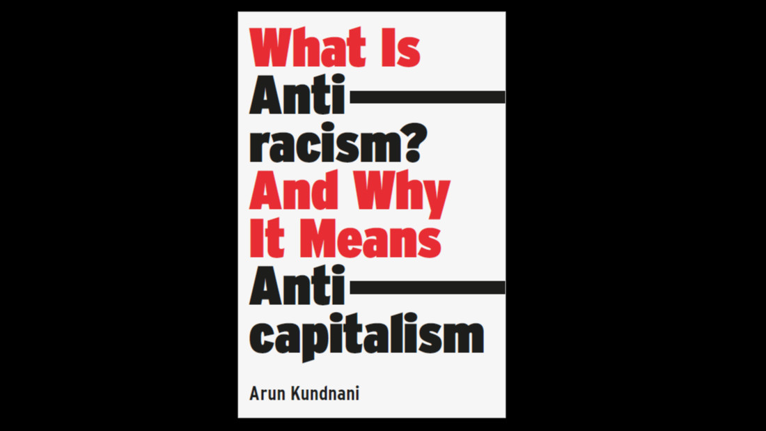 What is Antiracism? And Why it Means Anticapitalism