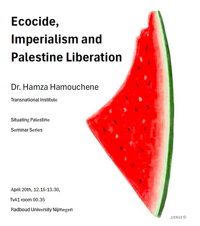 Ecocide, Imperialism and Palestine Liberation