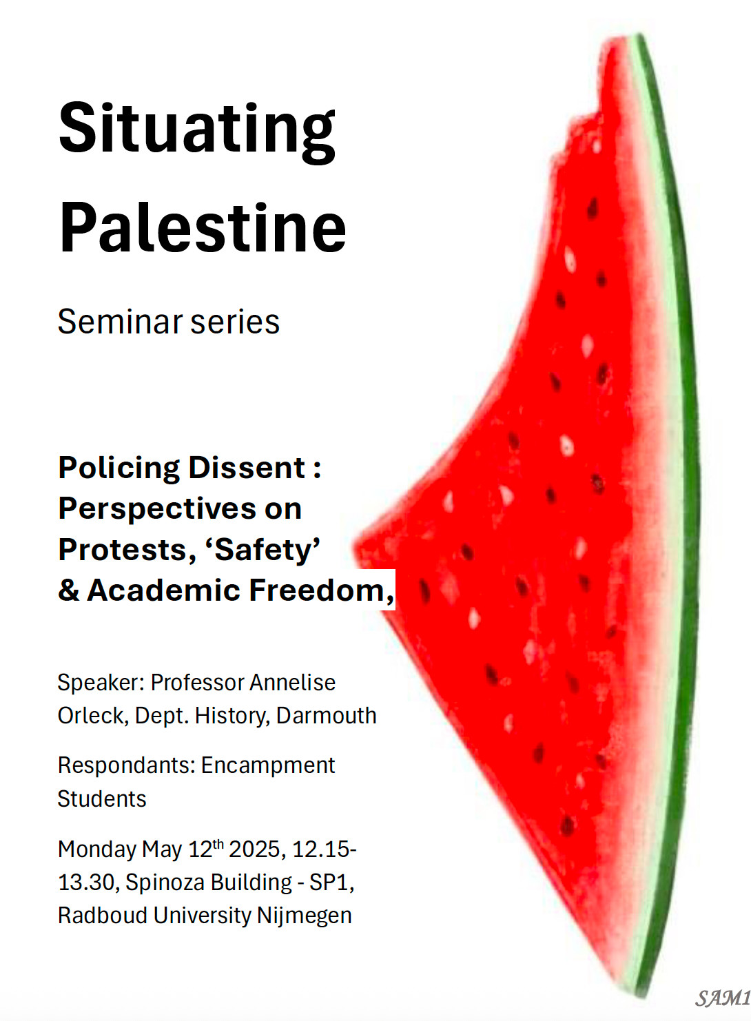 Policing Dissent : Perspectives on Protest, 'Safety' and Academic Freedom,